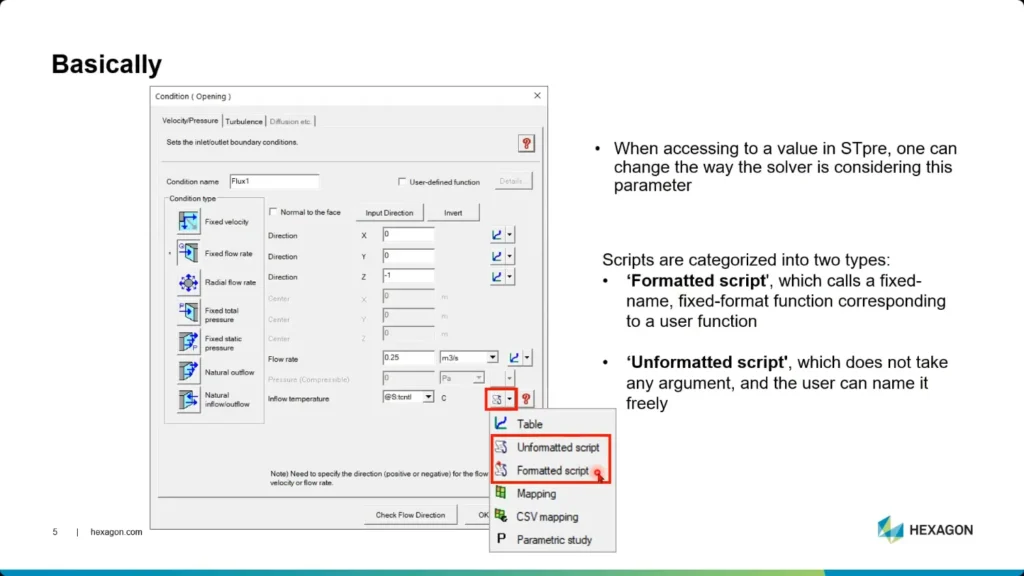 A software interface shows parameter settings for a simulation. A dropdown menu highlights “Unformatted script,” and text explains formatted and unformatted scripts using a temperature control script CFD example.